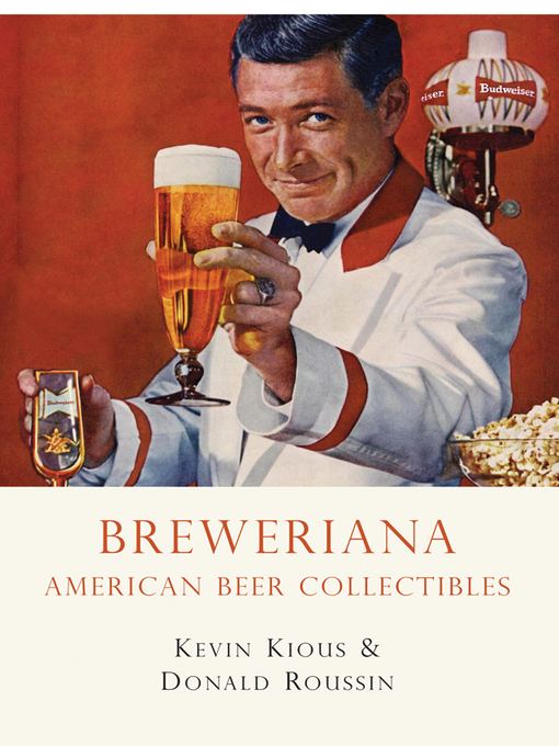 Title details for Breweriana by Kevin Kious - Available